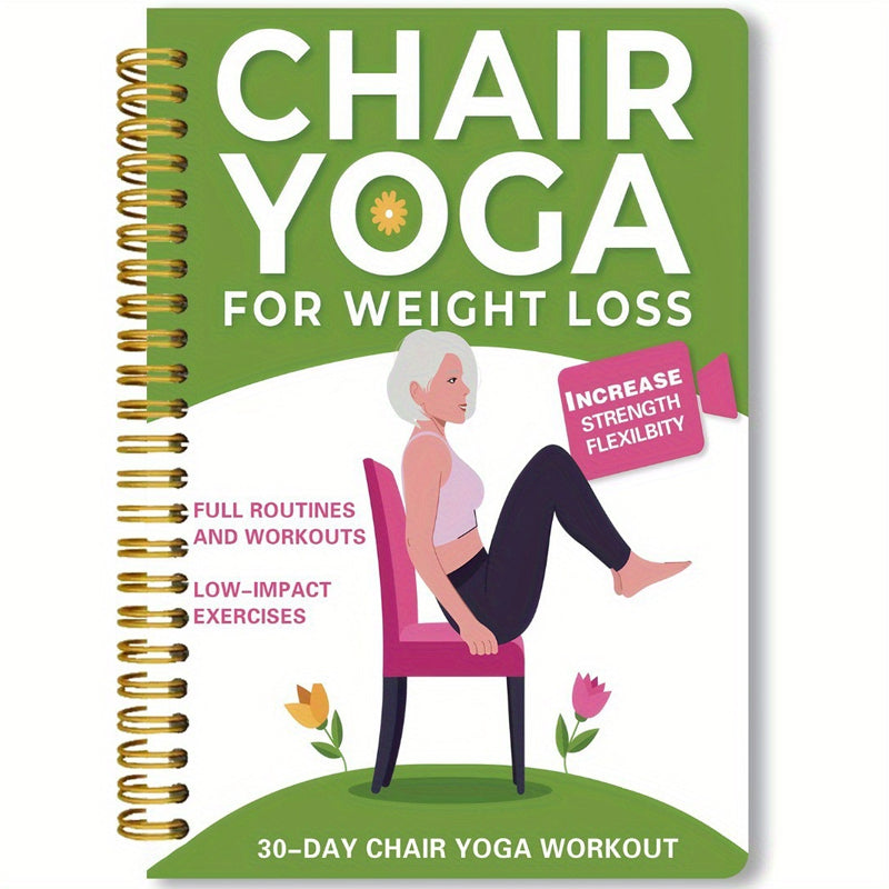 đ§ââïž 50% RABATT NU! đ Chair Yoga Spiral Notebook for Weight Loss â 30-dagarsplan, ledvĂ€nlig & steg-för-steg-vĂ€gledning â perfekt för seniorer, nybörjare och alla med begrĂ€nsad rörlighet đȘâš
